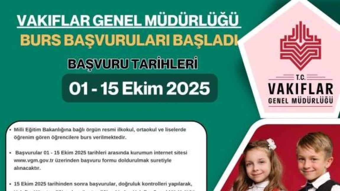 Vakıflar Genel Müdürlüğü 2025 – 2026 Eğitim Yılı Burs Başvuruları